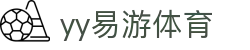 yy易游(中国)体育-米乐官方网站